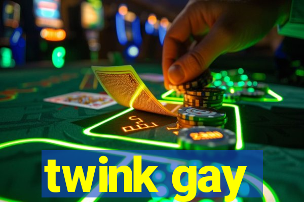 twink gay